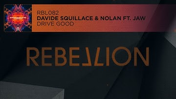 Davide Squillace & Nolan ft. Jaw - Drive Good