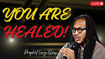 YOU ARE HEALED!! Heaven Is Touching Earth Today - Prophet Lovy Elias 2025