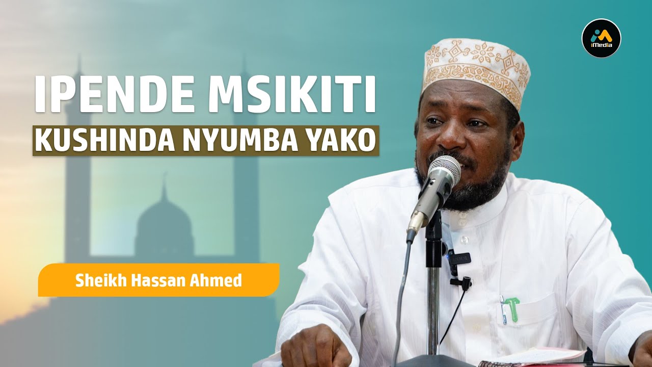 Mridhishe Allah Kwa Kila Unachofanya | Sheikh Hassan Ahmed