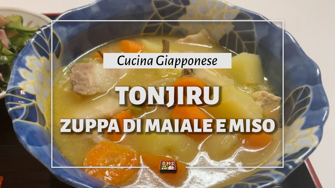 TONJIRU - ZUPPA DI MAIALE E MISO: la ricetta semplice di uno chef giappones