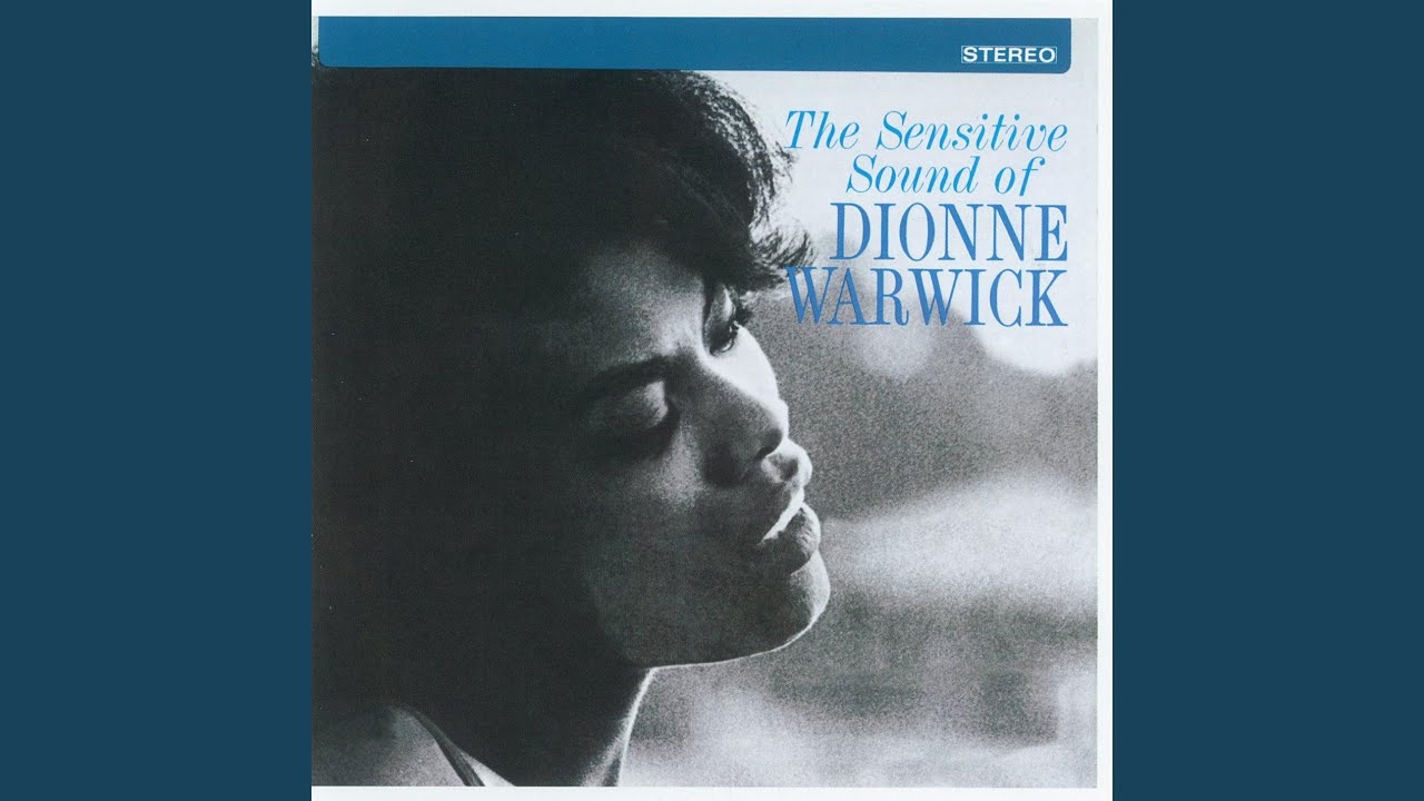 ザ・センシティヴ・サウンド・オブ・ディオンヌ・ワーウィック Dionne Warwick – The Sensitive Sound Of Dionne Warwick | Releases