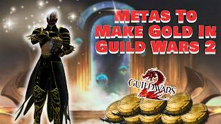 Extremely Profitable Metas In Guild Wars 2