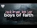 Zach Bryan Boys Of Faith Feat Bon Iver Lyrics mp3