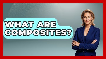 What Are Composites? - Civil Engineering Explained
