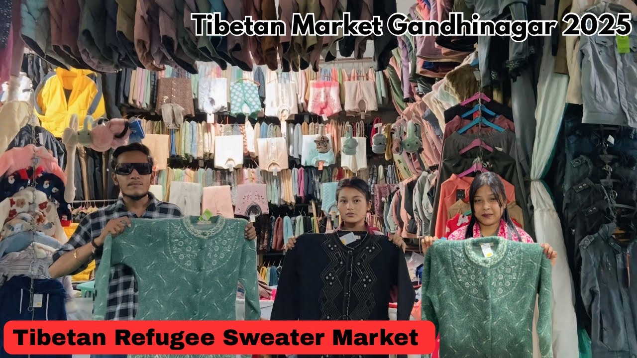 Tibetan Refugee Sweater Market Gandhinagar 2025
