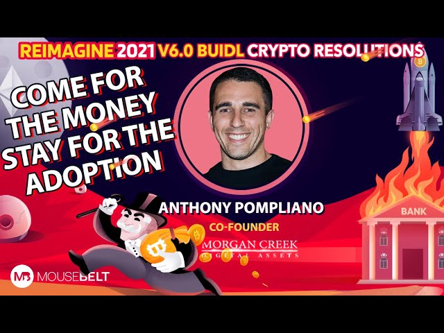 Come for the Money, Stay for the... | Anthony Pompliano - The Pomp Podcast | REIMAGINE v6.0 #29