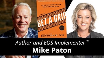 Entrepreneurial Operating System® (EOS®) with Mike Paton