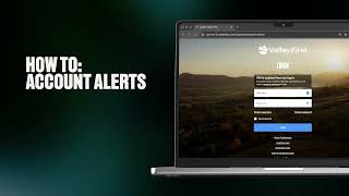 HOW TO: Manage Account Alerts