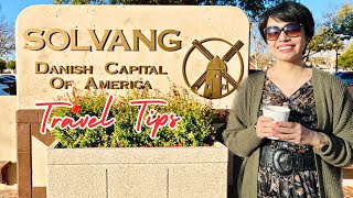 18 Solvang, California Travel Tips and Tricks | Things to Do, Eat and See in Solvang, California