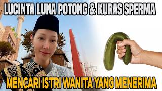 PASRAH ! LUCINTA LUNA NGAKU POTONG DAN KURAS SPERMA,TIDAK PUNYA ANAK,TAPI BISA MENAFKAHI ISTRI
