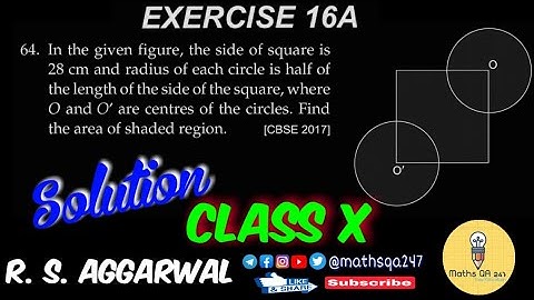 Class 10 Ex 16A Q No 64(Area of Circle, Sector and Segment) RS Aggarwal Solution ||Maths QA 247||