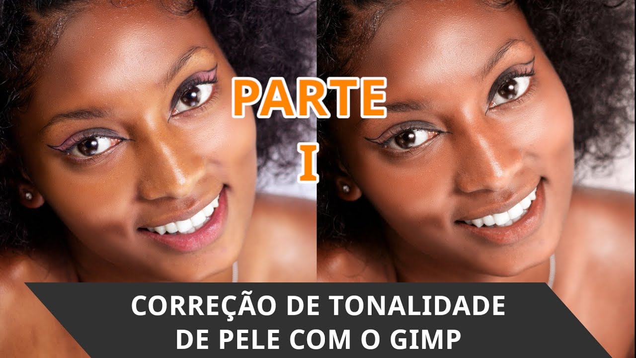 Correção de Tonalidade de Pele Com o Gimp Parte I