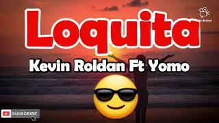 Kevin Roldan 🔥 loquita🔥Preview 2020