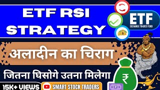 ETF RSI Advance Strategy for 20 % monthly Profit
