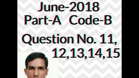 Questions of CSIR NET/JRF June 2018 Part-A