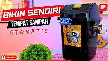 MUDAH!! Rakit sendiri tempat sampah otomatis dengan arduino !!! | Tutorial #MC 01
