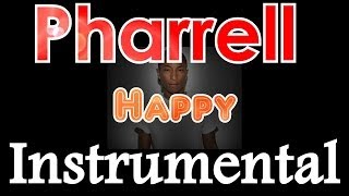 Pharrell Williams - Happy  Instrumental/Karaoke by Dudelstudio