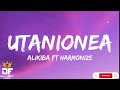 ALIKIBA FT HARMONIZE UTANIONEA Lyrics 