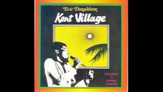 Eric Donaldson - Kent Village