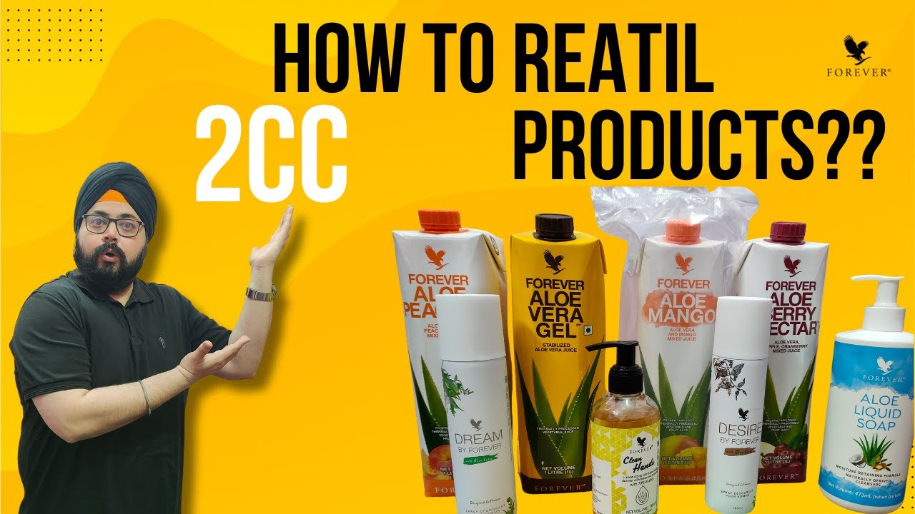 { How to Retail 2cc Products in Forever Living Products }
