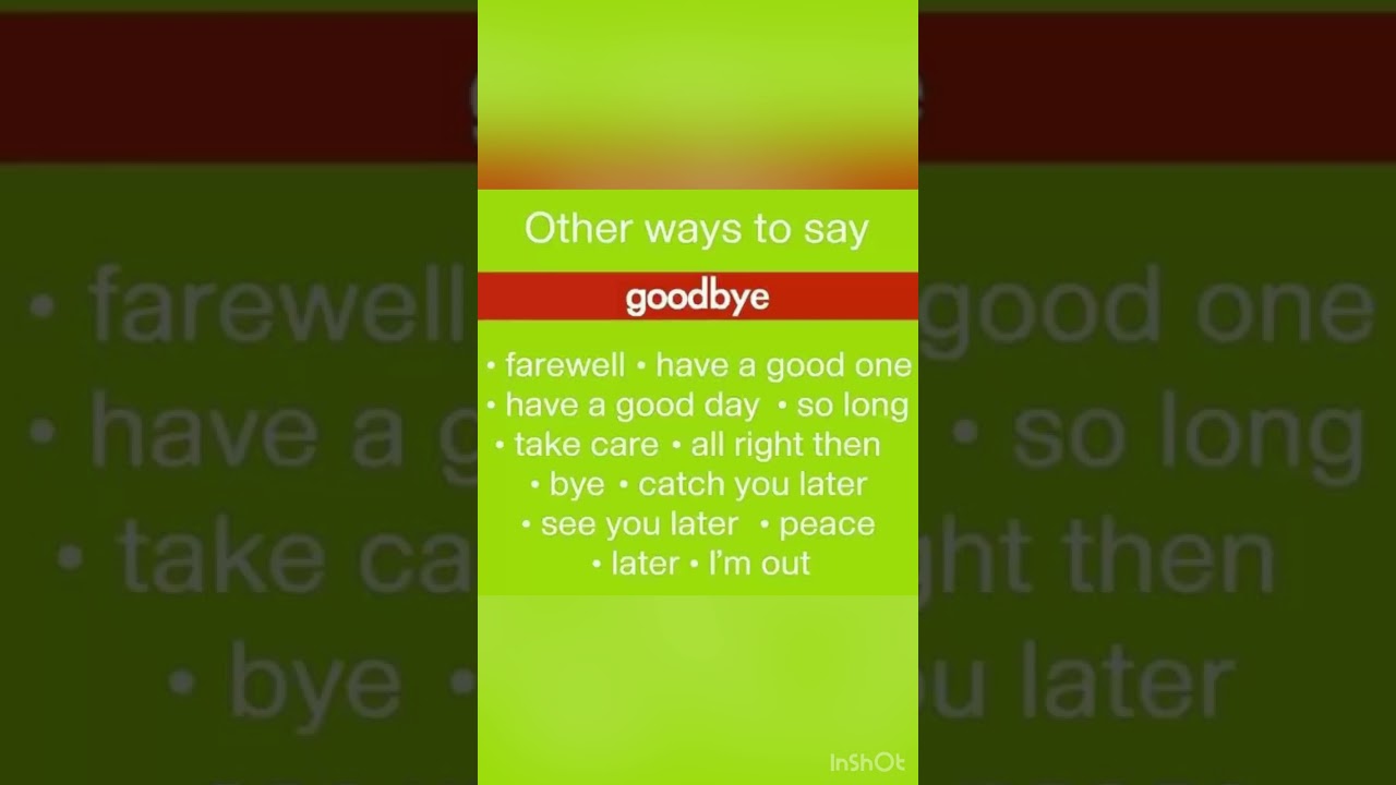 Other ways to say goodbye 