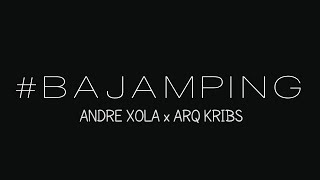 BA JAMPING _ ANDRE XOLA x ARQ KRIBS [ UNITED REMIXER MANADO ]