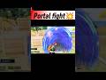Portal fight 💥 BGMi Gameplay | #bgmi #ytchocolate #shortvideo #trendingreels #trendingshortsvideo