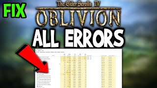 The Elder Scrolls 4 Oblivion – How to Fix All Errors – Complete Tutorial