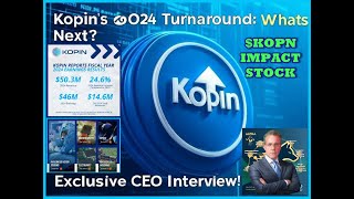 Full Vision Beyond Imagination to Maximize Human Performance ($KOPN Impact Stock) Kopin Corporation. Update