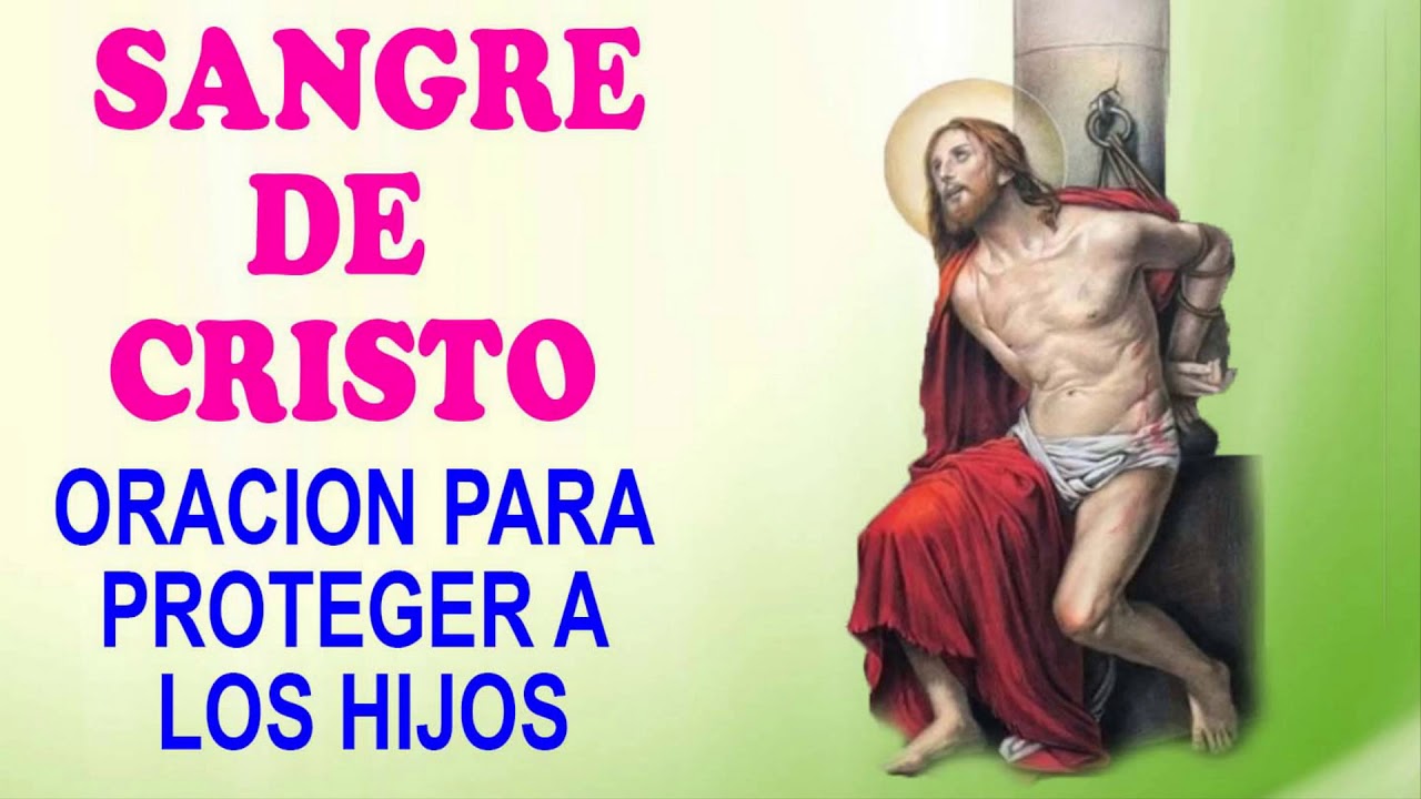 Oración Poderosa para Proteger a tus Hijos con la Sangre de Cristo ...