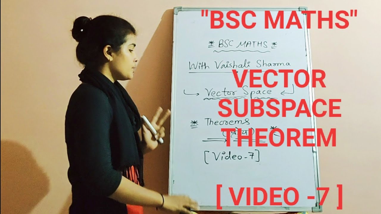 Vector Space Bsc