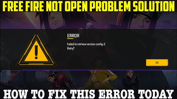 IF YOU ARE FACING FREEFIRE MAX ERROR FAILED TO RETRIEVE VERSION CONFIG 2 RETRY PROBLEM HOW TO SOLVED