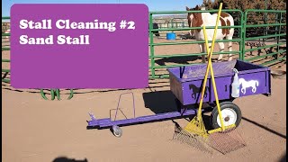 Stall Cleaning 2 Sand stall