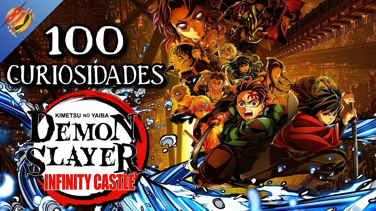🍔100 Curiosidades Demon Slayer: Castillo Infinito🍔