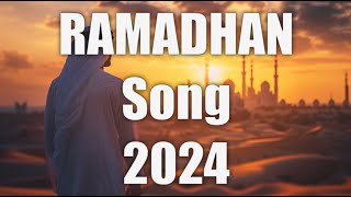 Ramadan Song 2024