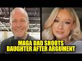 MAGA Dad Fatally Shoots Daughter After Arguing About Trump