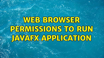 Web Browser permissions to run JavaFX application
