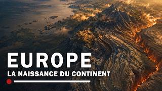 Europe : l'odyssée géologique d'un continent | Documentaire