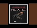 Red dotem feat el way ruffin