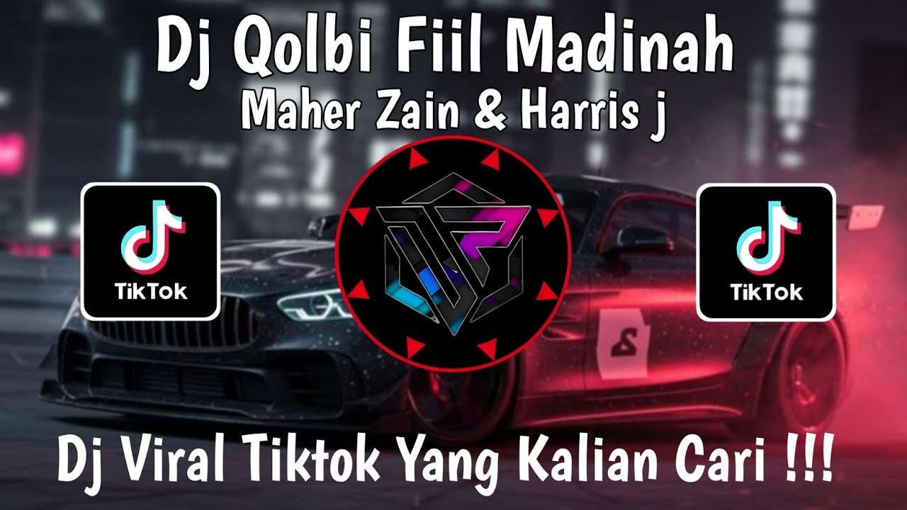 DJ QOLBI FIL MADINAH | MAHER ZAIN & HARRIS J | by Lv Remix | DJ VIRAL TIK TOK YANG KALIAN CARI 2025