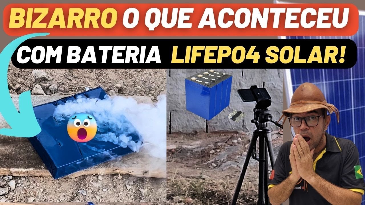 LIFEPO4 Pode explodir ou pegar fogo? Curto e Perfuração na bateria LIFEPO4 usada NA ENERGIA SOLAR