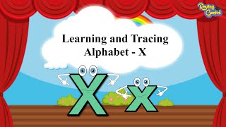 Writing Alphabet Letters For Children | Writing Alphabet X for Kids | Roving Genius