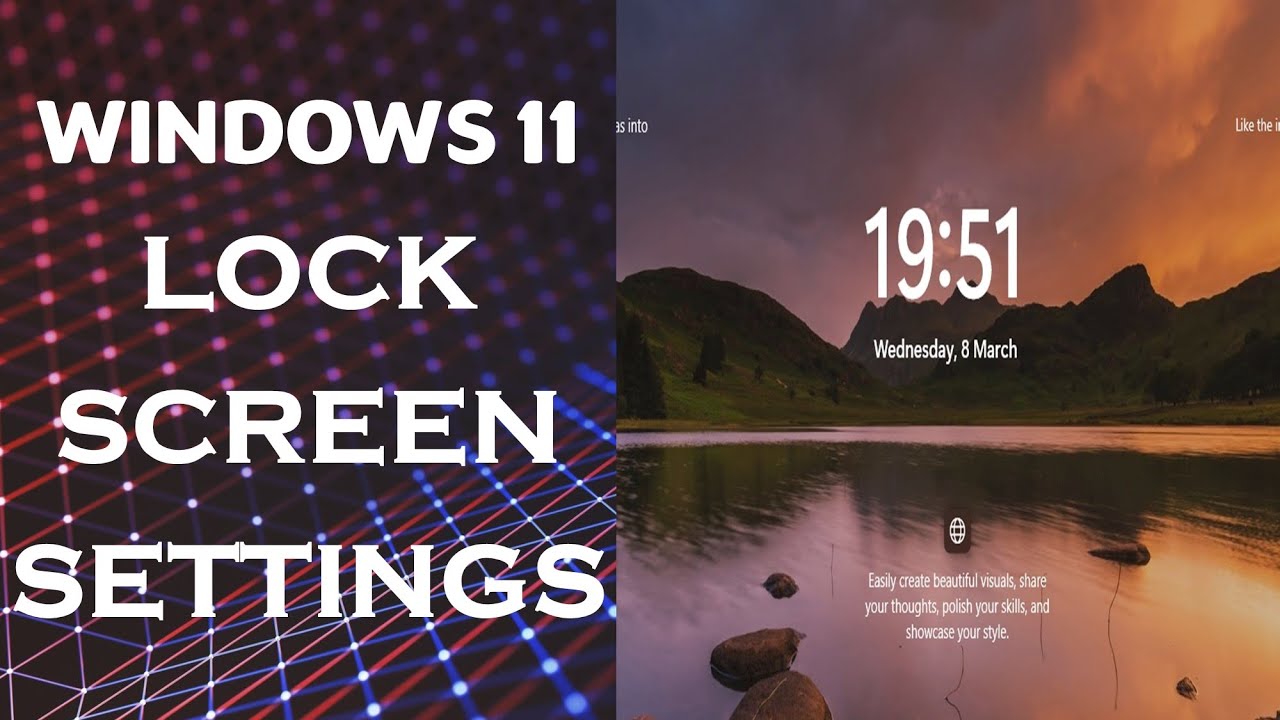 How to Personalize Lock Screen, Change Lock Screen Status and Lock