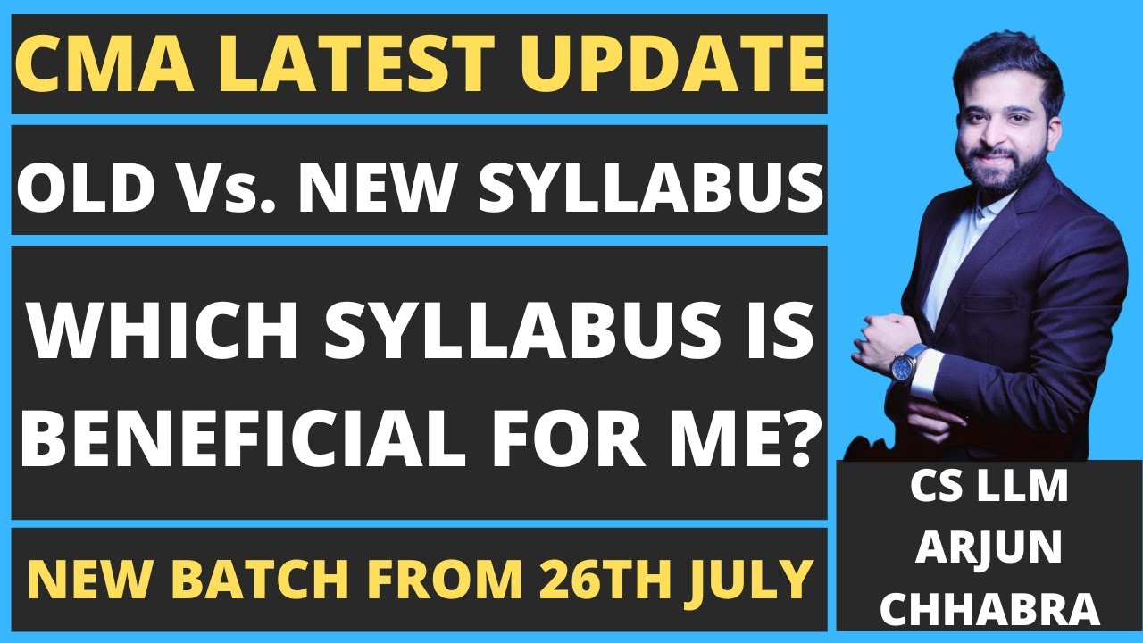 WHICH SYLLABUS IS BENEFICIAL FOR ME? CMA LATEST UPDATE | CMA NEW ...