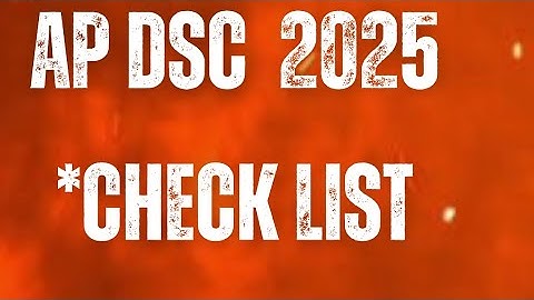 AP DSC 2025 CHECK LIST | CERTIFICATE VERIFICATION 