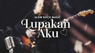 🎵 LUPAKAN AKU – Lagu Sedih Tentang Melepaskan Cinta