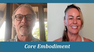 Core Embodiment with Ajaya on Pathways | Paul OBrien