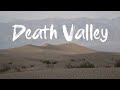 Death Valley | Summer of 2018