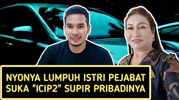 Nyonya Lumpuh Suka "Nyicip" Supir Perkasanya