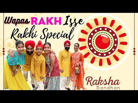 Wapas Rakh Isse 😡😡 - Rakhi Special - Part 4 | RS 1313 SHORTS #Shorts